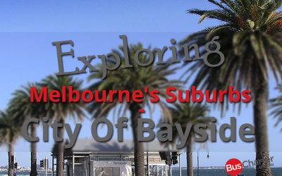 Exploring Melbourne’s Suburbs – City of Bayside