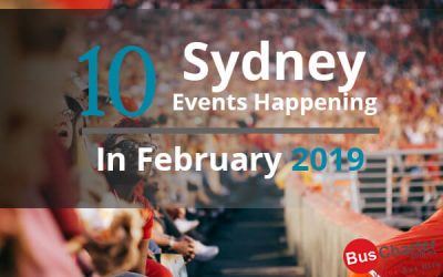 10 Sydney Events Happening In February 2019